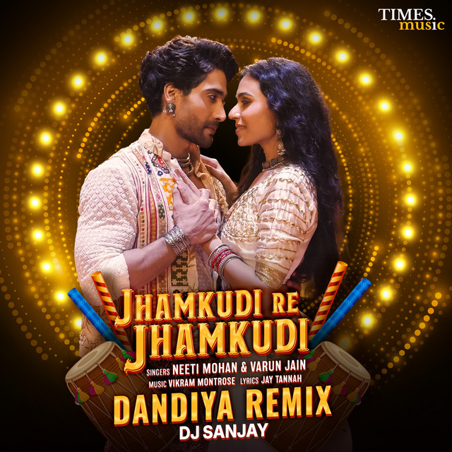 Jhamkudi Re Jhamkudi (DJ Sanjay Dandiya Remix) album image