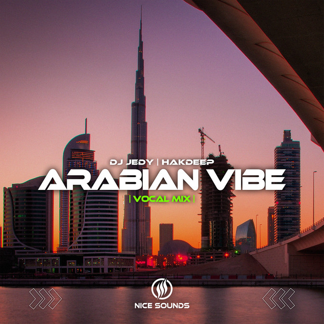 Обкладинка: Arabian Vibe - Vocal Mix — DJ JEDY