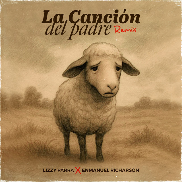 La Canción del Padre - Remix