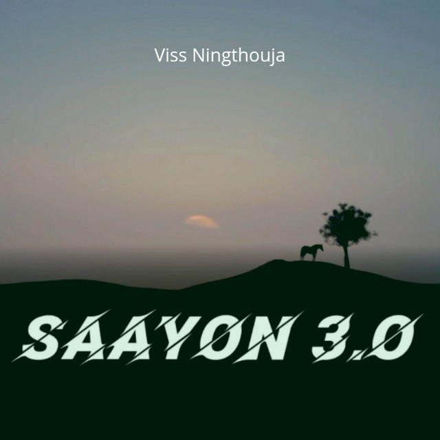Viss Ningthouja - Saayon 3.0
