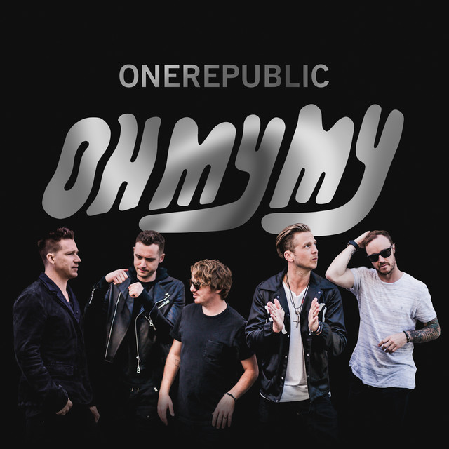 Oh My My (Deluxe Edition)