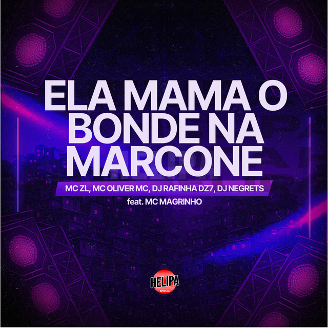 Ela Mama o Bonde na Marcone