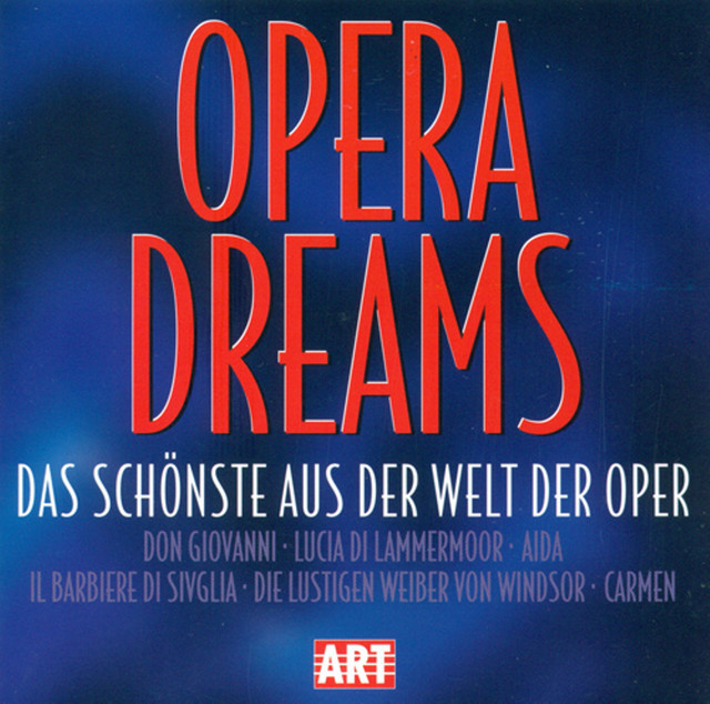Opera Dreams - Compilation by Various Artists | Spotify