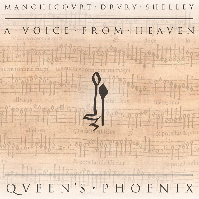 Manchicourt - Shelley - Drury: A Voice from Heaven