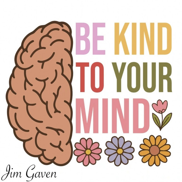 Be Kind to Your Mind album image