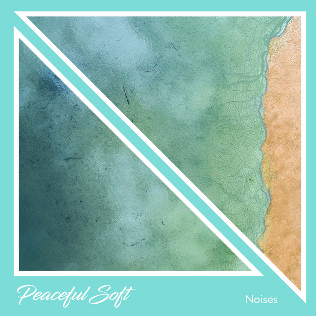 #20 Peaceful Soft Noises to Clear your Mind cover art