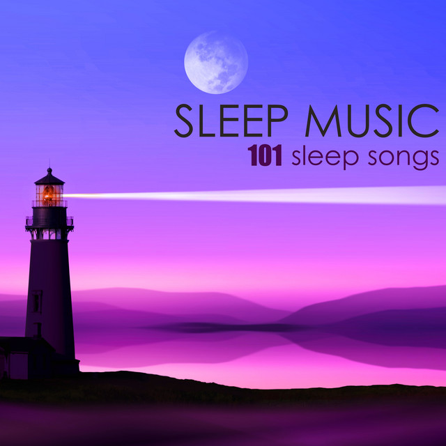 Sleep Music - 101 Sleep Songs cover art