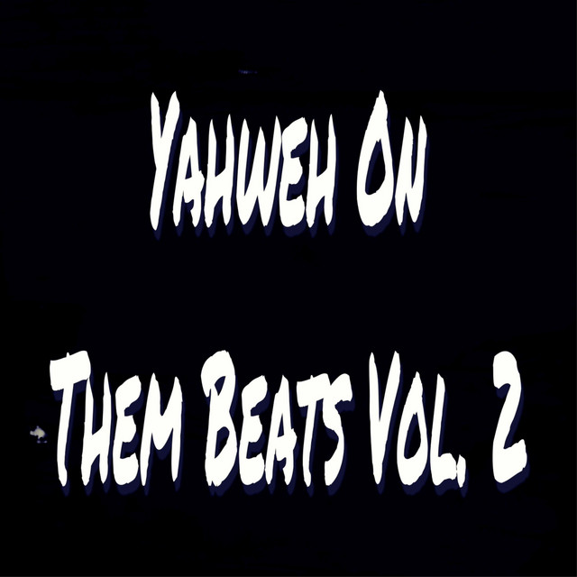 Yahweh on Them Beats, Vol. 2 cover art