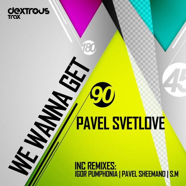We Wanna Get - Pavel Sheemano Remix cover art