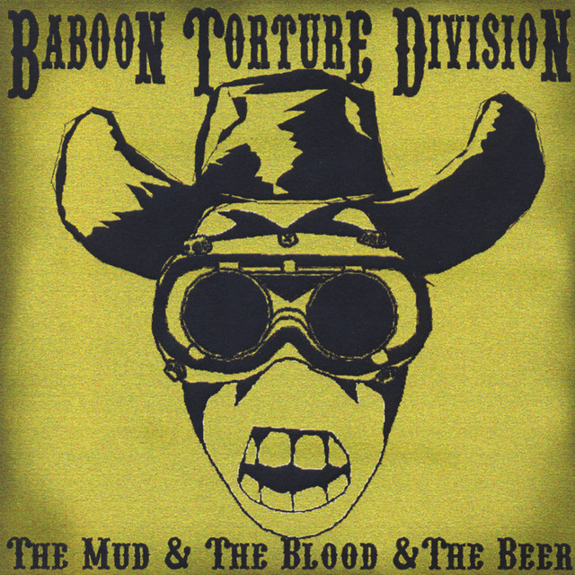 The Mud & The Blood & The Beer cover