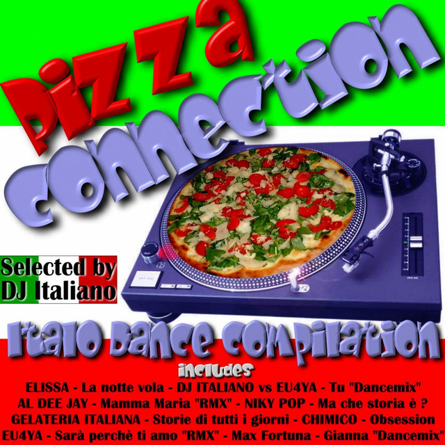 Pizza Connection (Italo Dance Compilation) cover