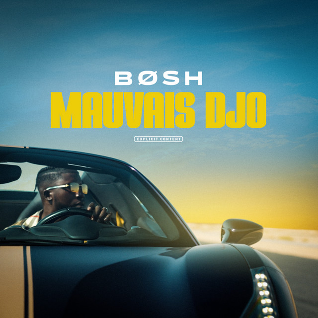 Album cover for Mauvais djo by Bosh