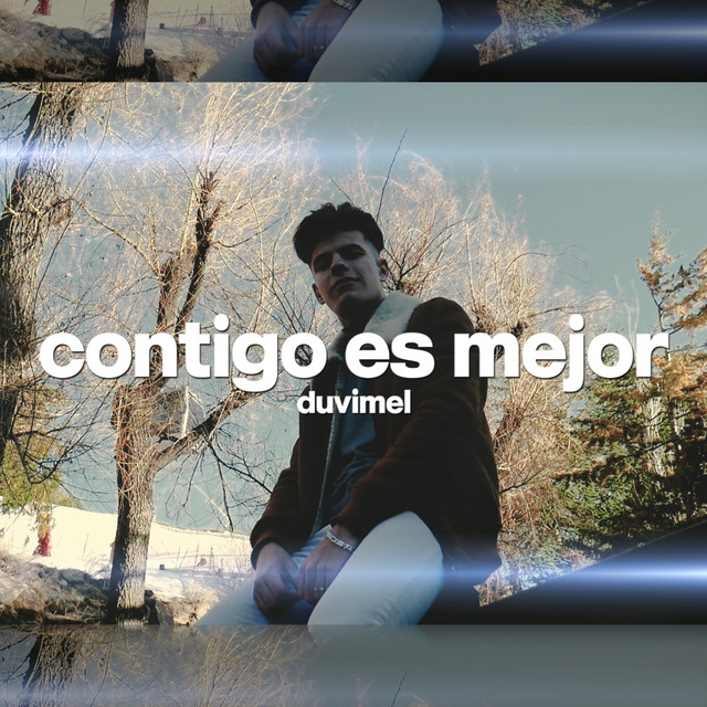Contigo Es Mejor