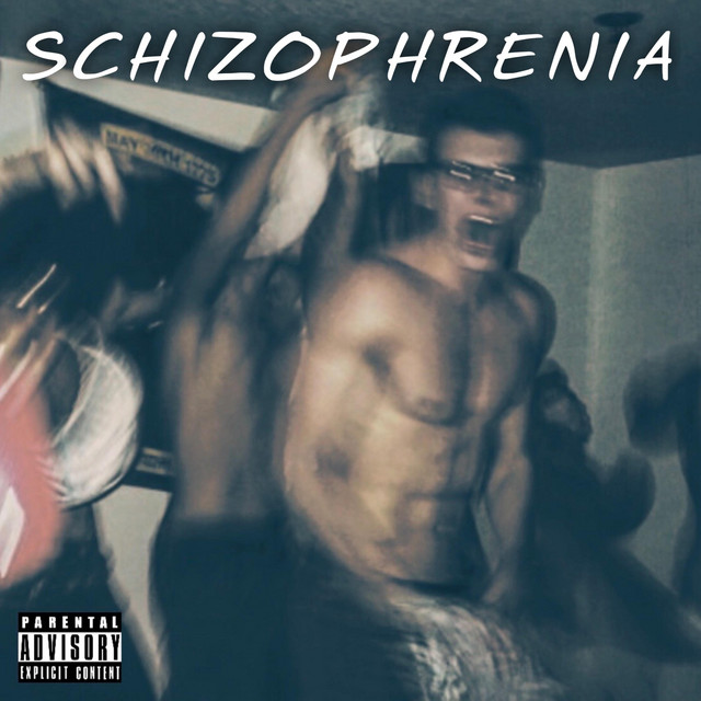 SCHIZOPHRENIA cover art