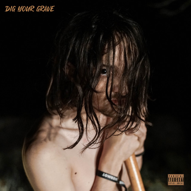 DIG YOUR GRAVE (EP)
