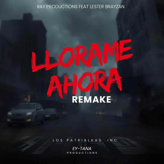 LLORAME AHORA - REMAKE