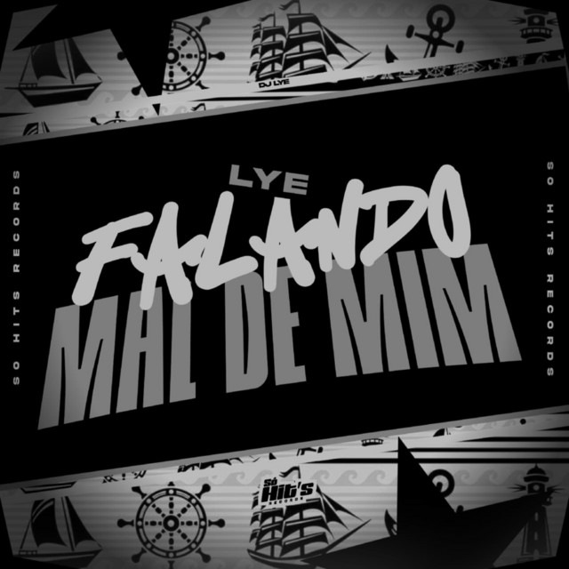 Lye Falando Mal de Mim