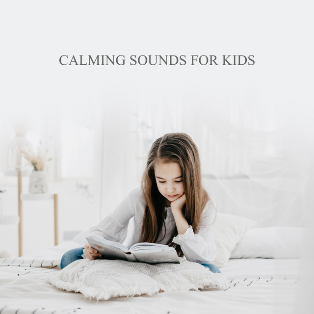 Calming Sounds for Kids: Rest Time and Soothing Tones - Album by Happy ...