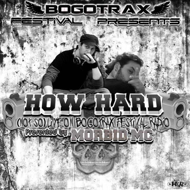 (Not So) Live On Bogotrax Festival Radio [Presented by Morbid MC] cover art