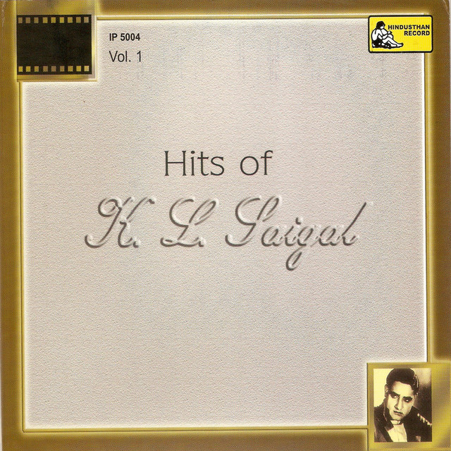 Hits of K. L. Saigal, Vol. 1 cover art