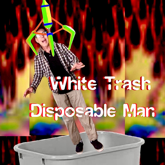 White Trash Disposable Man cover art