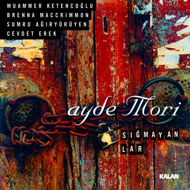 Ayde Mori Sığmayanlar