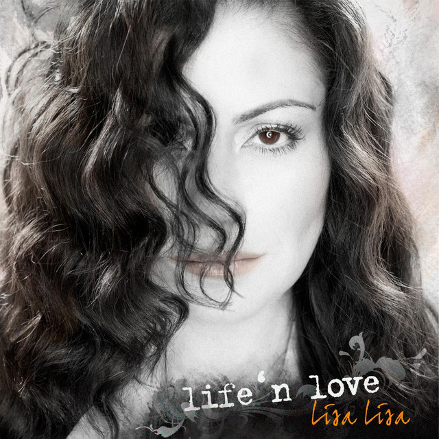 Life 'n Love - Album by Lisa Lisa | Spotify