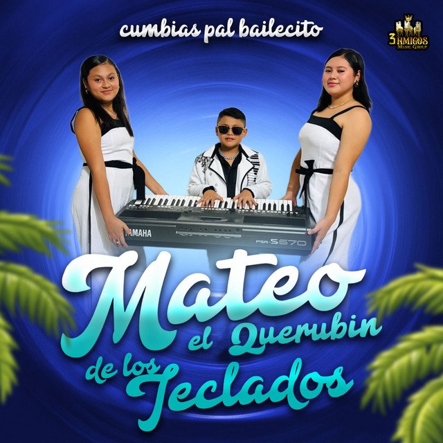 Mateo El Querubin De Los Teclados