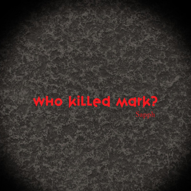 Who Killed Mark? cover art