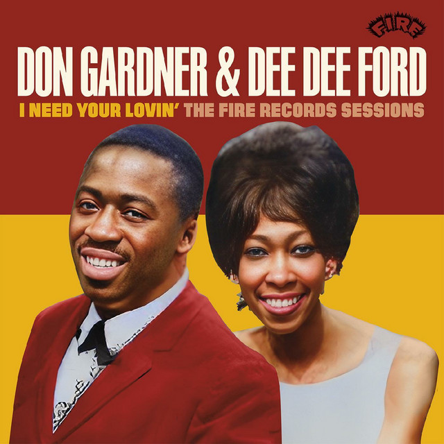 I Need Your Lovin’: The Fire Records Sessions [Deluxe Edition (Remastered)] cover
