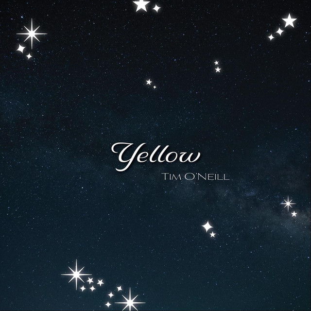 Yellow (Instrumental Version) - song and lyrics by Tim O'Neill | Spotify