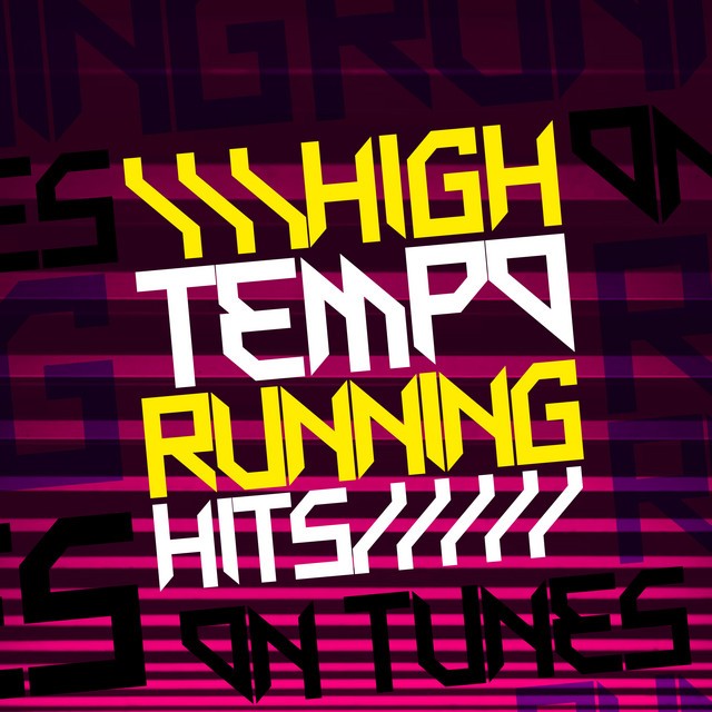 High Tempo Running Hits - Album by Fast Running Music | Spotify
