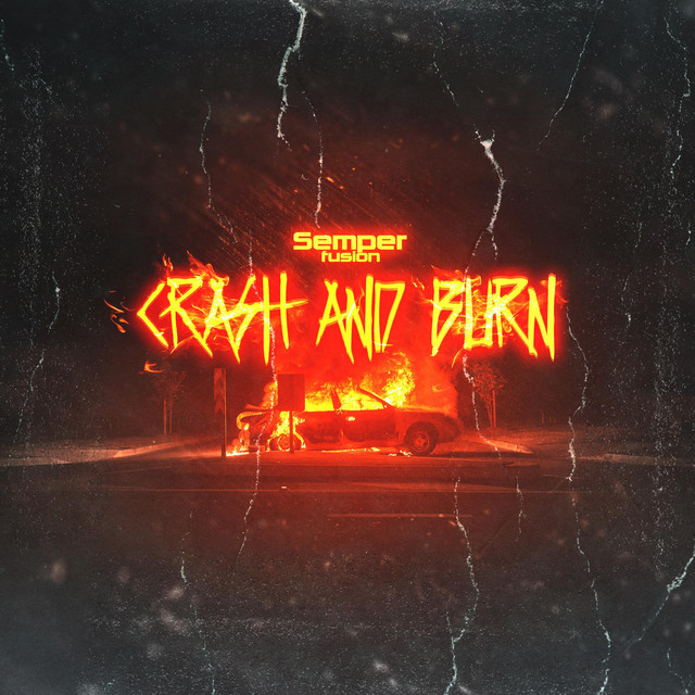 CRASH AND BURN