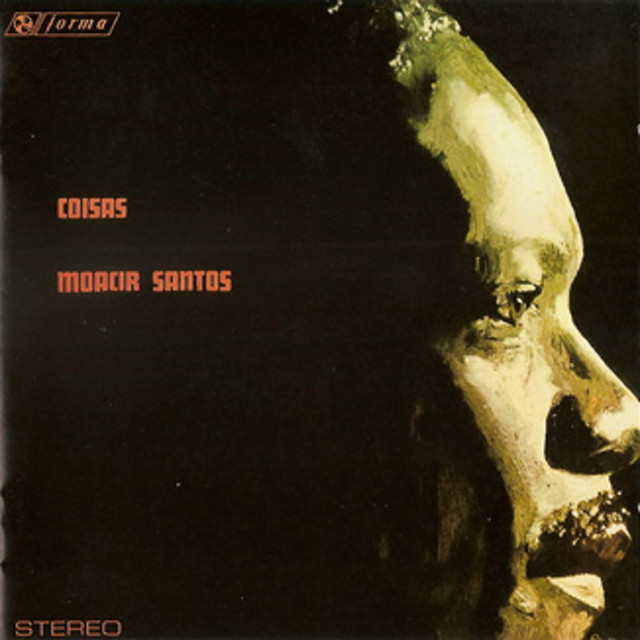 Moacir Santos / Coisas アナログ レコード 新品 Coisas - Álbum de Moacir Santos | Spotify
