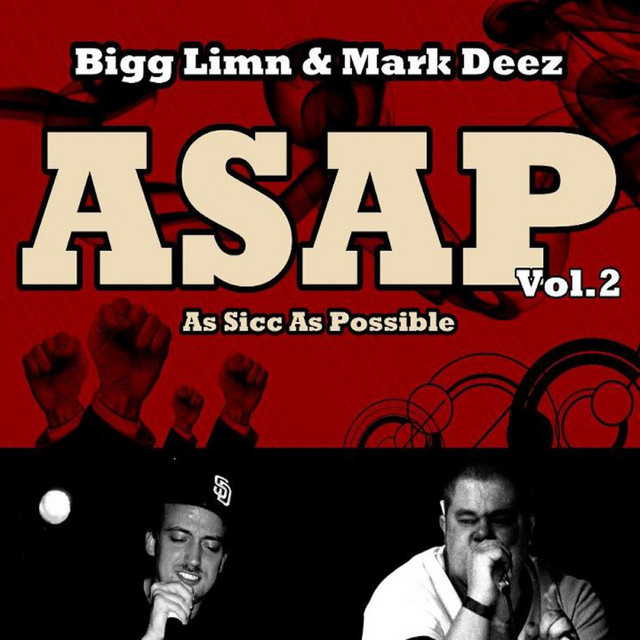 Bigg Limn & Mark Deez