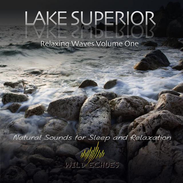 Lake Superior - Relaxing Waves, Vol. One cover art