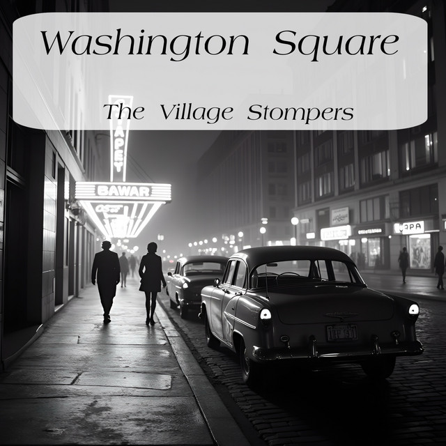 The Village Stompers - Washington Square