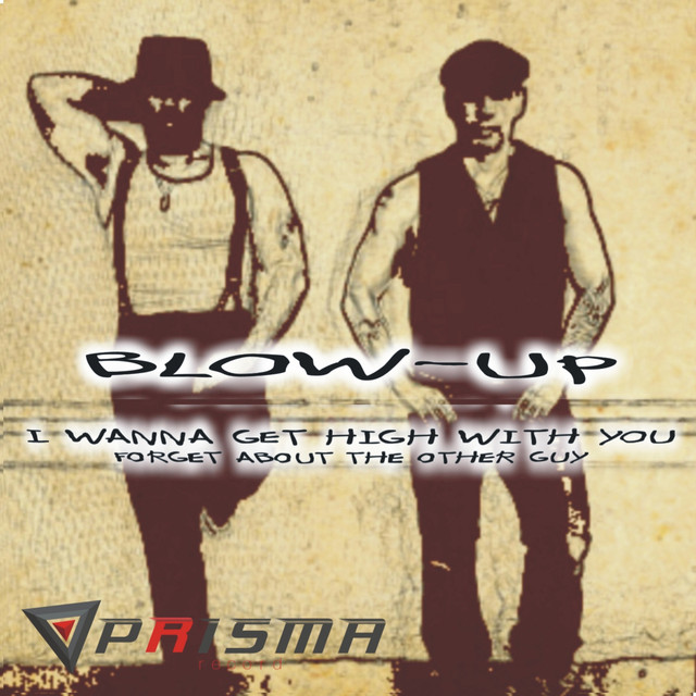 I Wanna Get High With You (Forget About the Other Guy) cover art