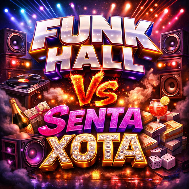 Funk hall Vs Senta Xota