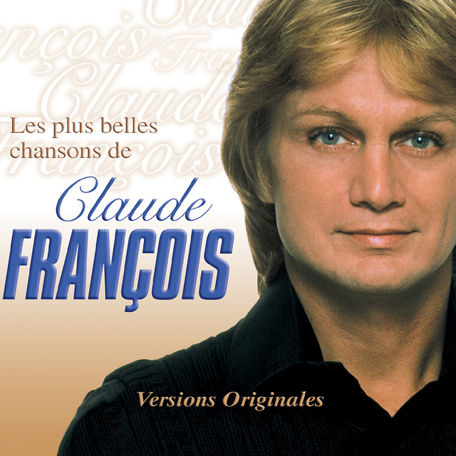 Les Plus Belles Chansons De Claude Francois cover art