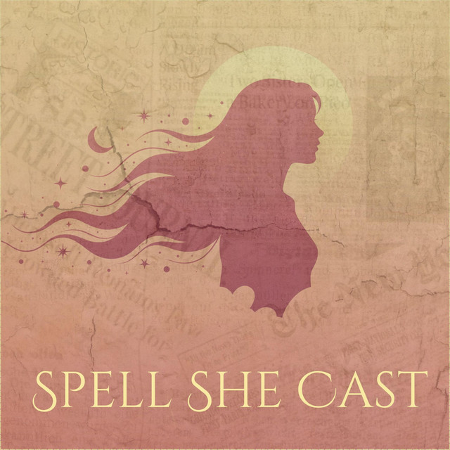 Spell She Cast