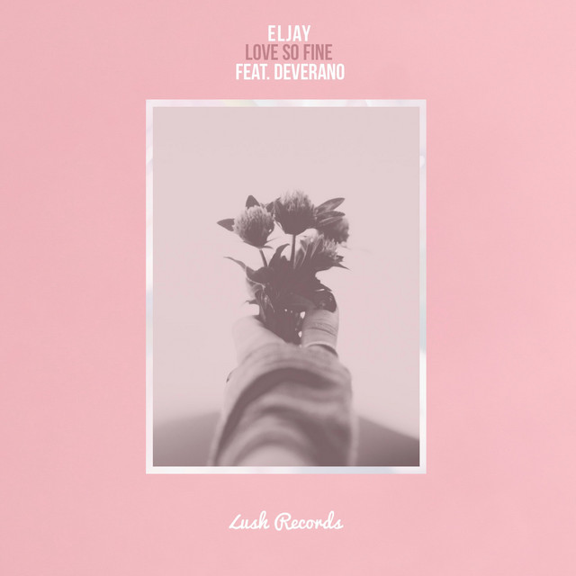 Love So Fine (feat. Deverano) cover