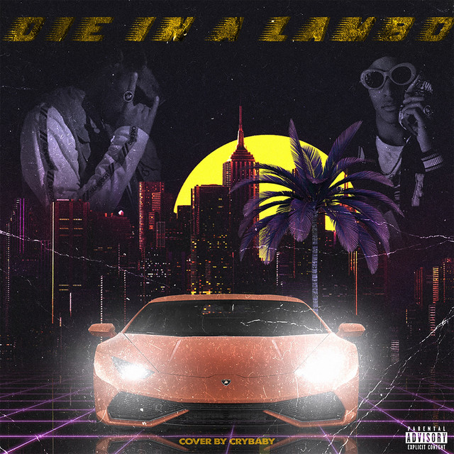 Die in a Lambo cover art
