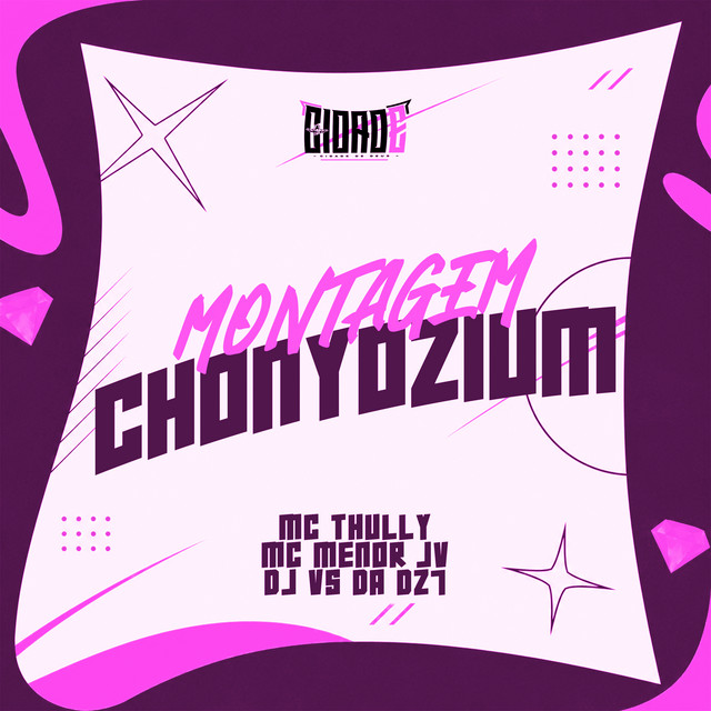 MONTAGEM CHONYOZIUM