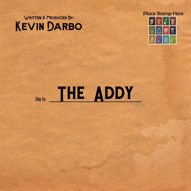 The Addy - song and lyrics by Kevin Darbo | Spotify