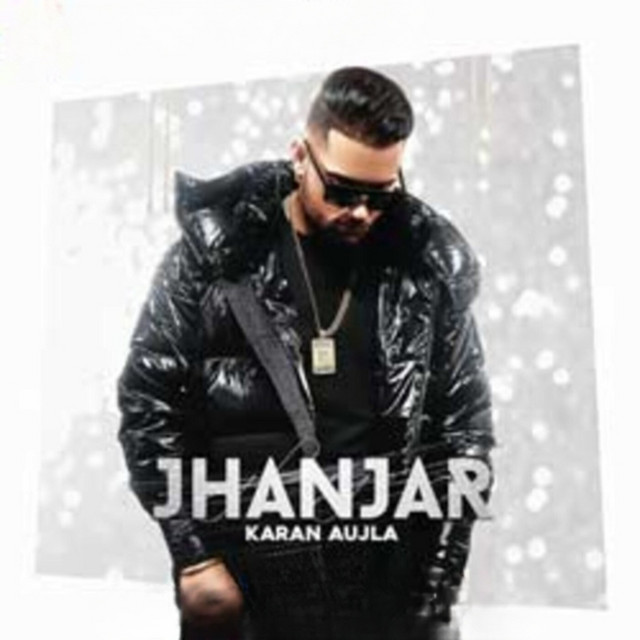 Jhanjar by Karan Aujla