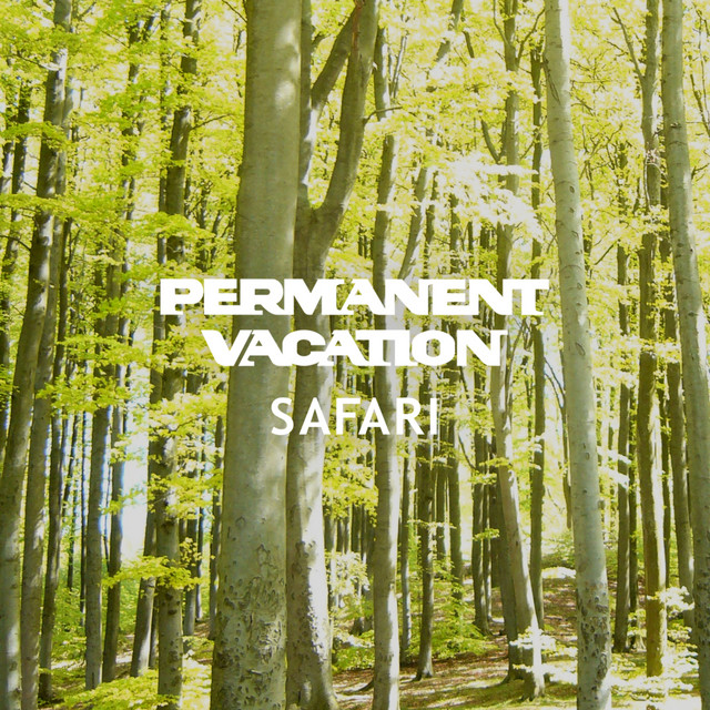 Permanent Vacation Safari cover art