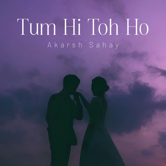 Tum Hi Toh Ho