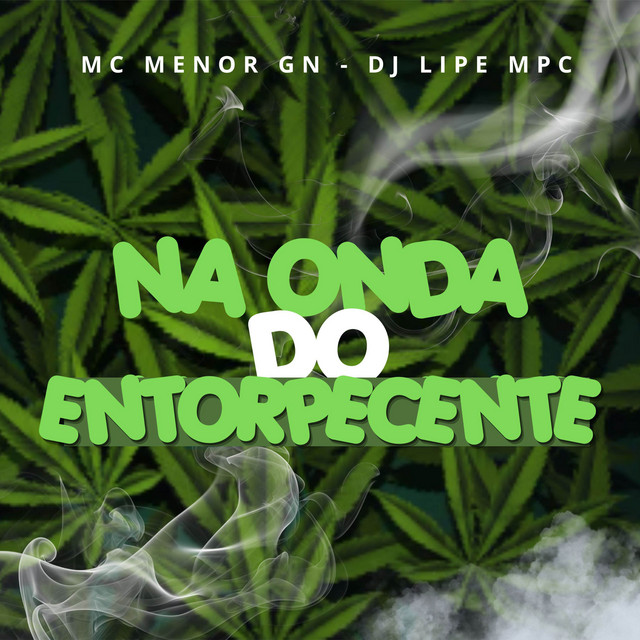 Na Onda Do Entorpecente