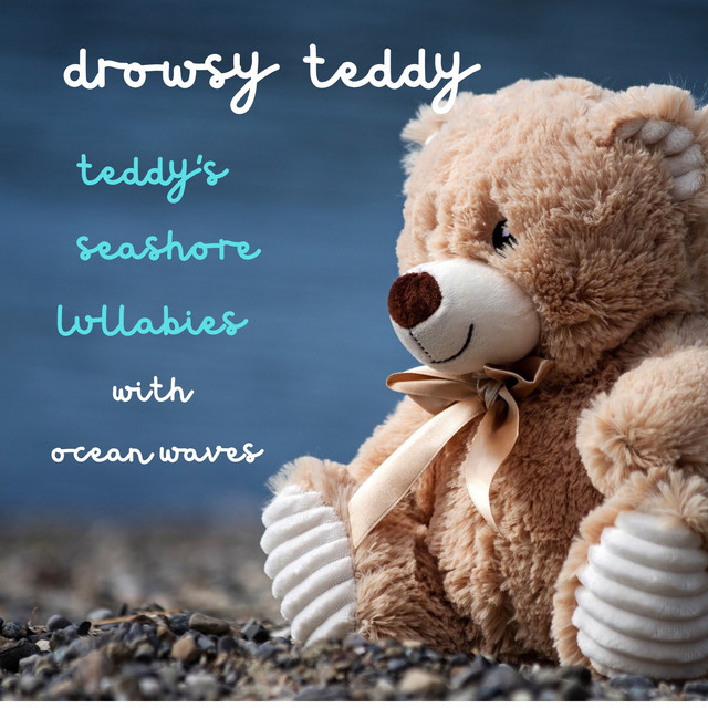 Teddy's Seashore Lullabies with Ocean Waves cover art